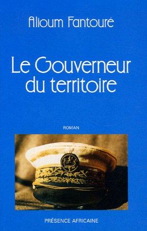 LE GOUVERNEUR DU TERRITOIRE