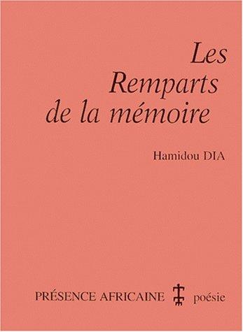 LES REMPARTS DE LA MEMOIR