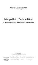 MONGO BETI POUR LE SUBLIME L\'ORALTEUR RELIGIEUX