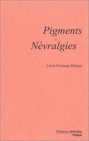 PIGMENTS NEVRALGIES